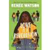 Love is a Revolution