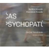 Honzák: Čas psychopatů - Vondráček Jan