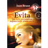Evita - Jak byla zavražděna nejmocnější dáma světa - Juan Braun