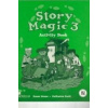 Story Magic Level 3 Activity Book - Pracovný zošit (Katharine Scott, Susane House)