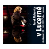 Nohavica Jaromír - V Lucerně / CD+DVD / Digipack [DVD / CD]