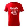 Harry - Hogwarts wasn’t hiring, so I teach Muggles instead - Tričko detské bavlnené - 104-110cm / 3-4 roky ( Červená )