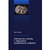 Zobrazovací metody v diagnostice incidentalomů nadledvin - Čtvrlík Filip