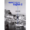 Eurolingua English 2 (pracovný zošit) - Susanne Self, Alena Telínová, Eva Tandlichová