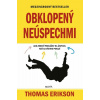 Obklopený neúspechmi