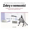 Zebry v nemocnici - Marka Míková