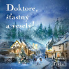 Doktore, šťastný a vesel… (Patrick Taylor)