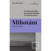 Mihotání (Ilona Wiśniewska)