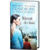 Grandhotel Schwarzenberg - Návrat do lázní - Oliver Sophie
