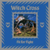 Witch Cross, FIT FOR FIGHT, CD