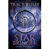 Star Bringer - Tracy Wolffová