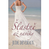 Šťastně až navěky - Jude Deverauxová