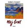 Môj brat - Jana Kippová 1