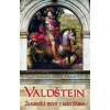 Valdštejn Zkamenělé srdce v moci ďábla - Jaroslava Černá