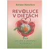 Revoluce v dietách - Bohdan Matwikow