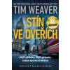 Stín ve dveřích - Weaver Tim