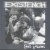 Existench / Brutal Insanity: Anti Psalms / Society Kill Catalyst (CD)