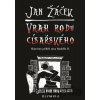 Vrah rodu císařského - Jan Žáček
