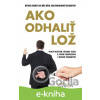 E-kniha Ako odhaliť lož - Philip Houston a kolektív