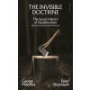 The Invisible Doctrine