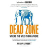Dead Zone - Where the Wild Things Were