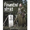 Finanční stráž ve fotografii