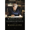 Madeleine - Madeleine Albrightová