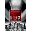 Milenka - Rodení hriešnici 4 - Reiszová Tiffany