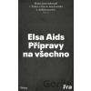 Přípravy na všechno - Elsa Aids