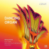 Michael Bartek - Dancing Organ (SACD)