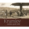 Krumlov - město pod věží