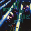 Lords Of The Underground - Here Come The Lords / Vinyl / 2LP [2 LP]