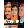 Vzpoura - Úsvit nového věku pro všechny Eviny dcery - Armstrong Sally