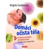 Domácí očista těla - Brigitte Sandersová