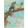 Kráska a zvíře (CZ) - Naše vojsko - Kolektív autorov