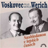 Nashledanou v lepších časech - Jan Werich, Jiří Voskovec, Traditional, Louis Singer, Hy Zaret, Tony Craber, Herman Hupfeld (mp3 audiokniha)