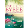 Be Your Everything - Catherine Bybee