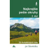 Najkrajšie pešie okruhy 1.diel 2.vyd.