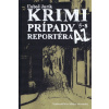 Krimi prípady reportéra AZ 5 – 8 - Ľuboš Jurík