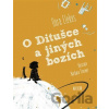O Ditušce a jiných bozích - Dóra Elekes, Barbara Tresner (Ilustrátor)