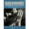 Blues Harmonica - Bending & Beyond: The Bending Bible for the 10-Hole Diatonic Harmonica (Steve Cohen)(Brožovaná)