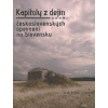 Kapitoly z dejín československých opevnení na Slovensku - Peter Chorvát