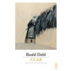 Fear - Roald Dahl, Penguin