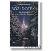 Boží doteky - Leopold Slaninka SJ