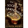 The Society of Unknowable Objects