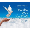 Rozvíjej svou sílu přání kalendář Cvičení meditace a rituály na 52 týdnů - Franckh Pierre