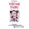 Věčné tabu - Ján Starkbauer