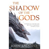 The Shadow of the Gods - John Gwynne