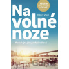 Na volné noze - Robert Vlach