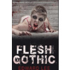 Flesh Gothic